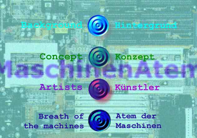 MaschinenAtem / MachineBreath